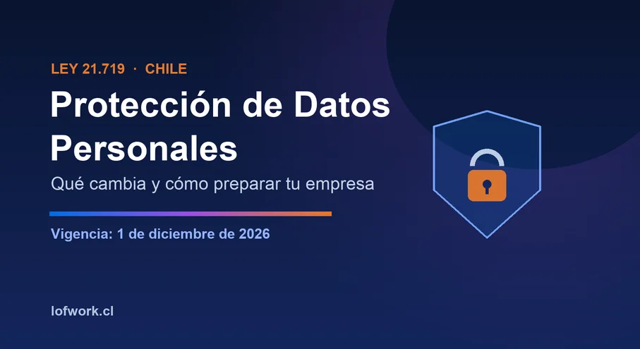 Nueva Ley de Protección de Datos Personales en Chile